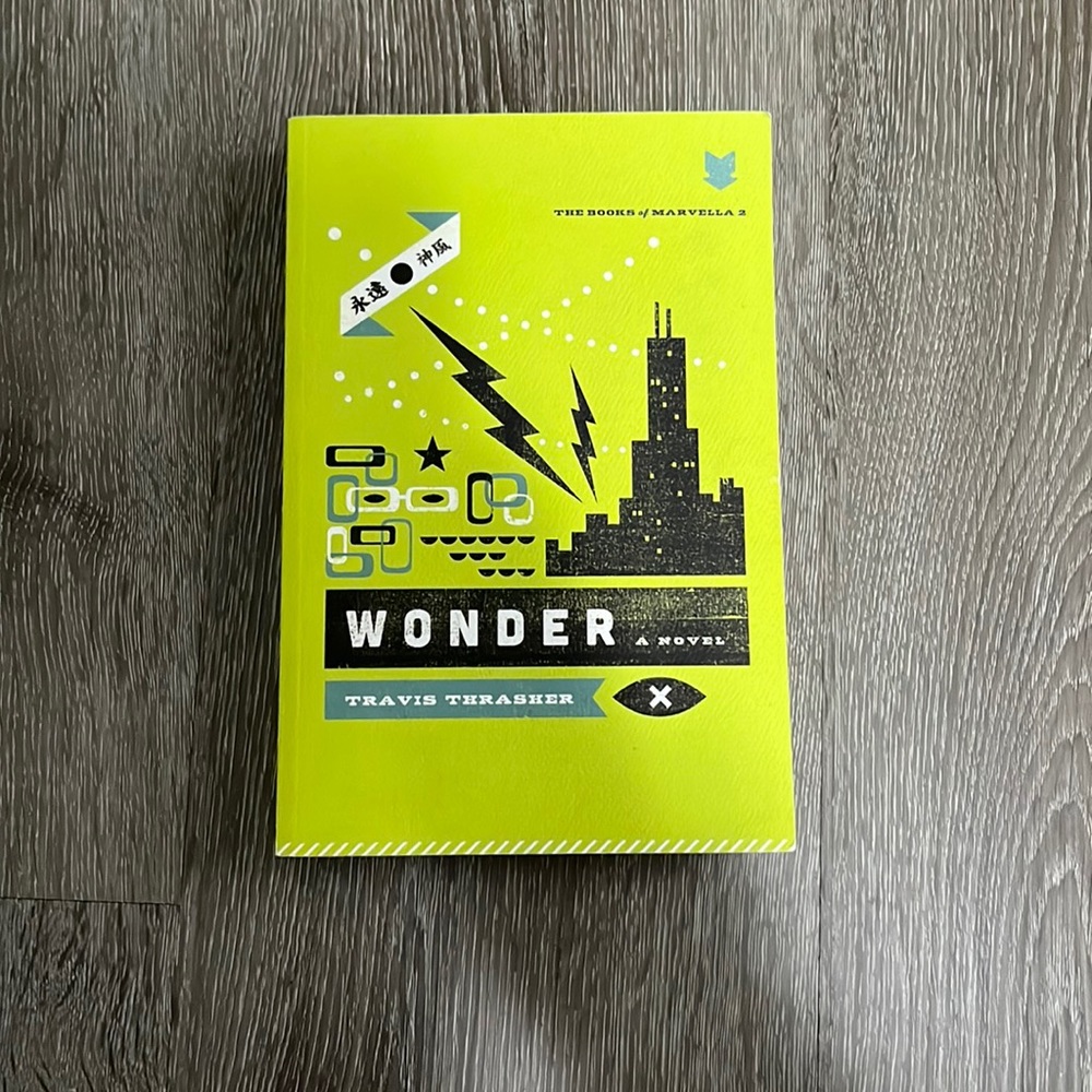 Wonder by Travis Thrasher - FREE WITH PURCHASE